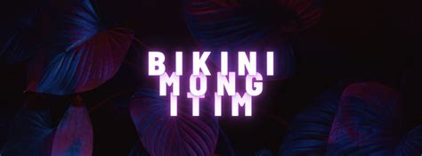 bikini mong itim chords